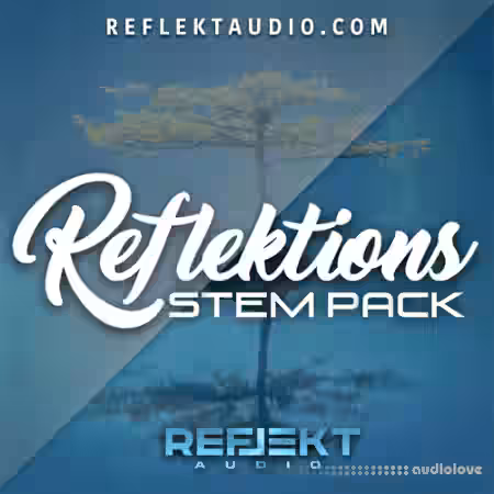 Reflekt Audio Reflektions Stem Pack [WAV] - Sample Pack Artwork
