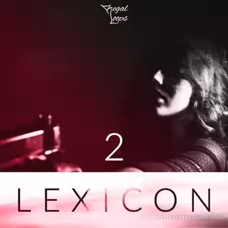 Regal Loops Lexicon 2 [WAV, MiDi] - Sample Pack Artwork