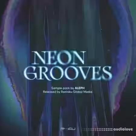 Renraku ALEPH Neon Grooves [WAV] - Sample Pack Artwork