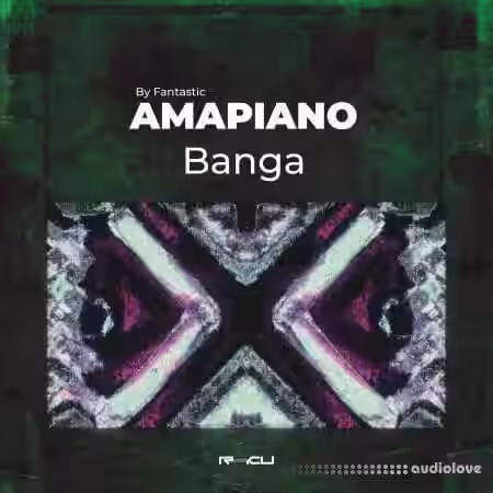 Renraku Amapiano Banga by Fantastic [WAV] - Sample Pack Artwork