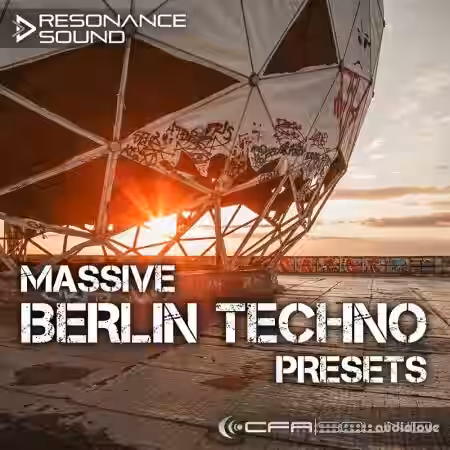 Resonance Sound Cfa-sound Massive Berlin Techno Presets [Synth Presets] - Sample Pack Artwork