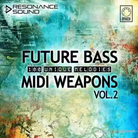 Resonance Sound Future Bass Midi Weapons Volume 2 [MiDi] - Sample Pack Artwork