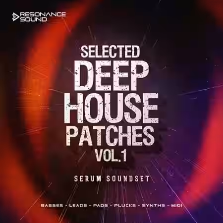 Resonance Sound Selected Deep House Patches Vol.1 for Serum [Synth Presets, MiDi] - Sample Pack Artwork