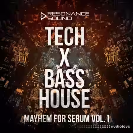 Resonance Sound Tech X Bass House Mayhem Vol.1 for Serum [MiDi, Synth Presets] - Sample Pack Artwork