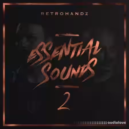 Retrohandz Essential Sounds 2 Complete Edition [WAV] - Sample Pack Artwork