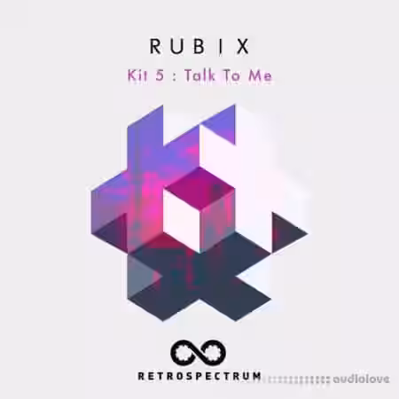 Retrospectrum Rubix Kit 5: Talk to Me [WAV] - Sample Pack Artwork