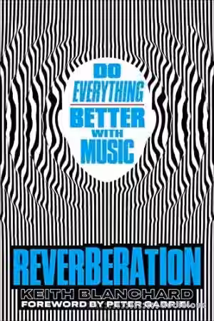 Reverberation: Do Everything Better with Music - Sample Pack Artwork