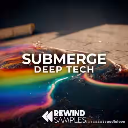 Rewind Samples Submerge: Deep Tech [WAV] - Sample Pack Artwork
