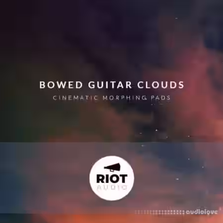 Riot Audio Bowed Guitar Clouds [KONTAKT] - Sample Pack Artwork