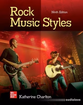 Rock Music Styles: A History, 9th Edition