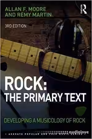 Rock The Primary Text Developing a Musicology of Rock, Third Edition - Sample Pack Artwork
