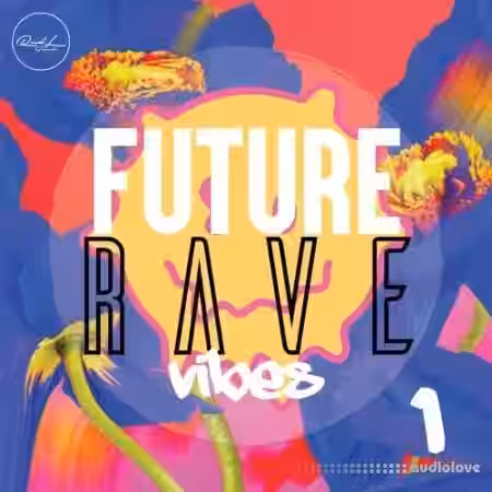 Roundel Sounds Future Rave Vibes Vol.1 [WAV, MiDi, Synth Presets] - Sample Pack Artwork