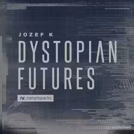 RV_Sample Packs Dystopian Futures [MULTiFORMAT] - Sample Pack Artwork