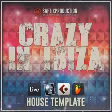 Saftik Production Crazy in Ibiza [DAW Templates] - Sample Pack Artwork