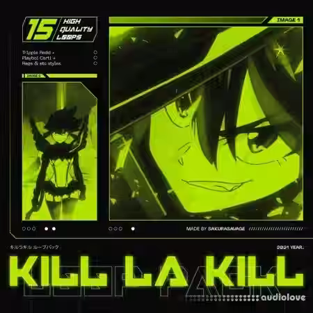 Sakurasavage Kill La Kill Loop + Midi Pack [Trippie Redd x Rage] [WAV, MiDi] - Sample Pack Artwork
