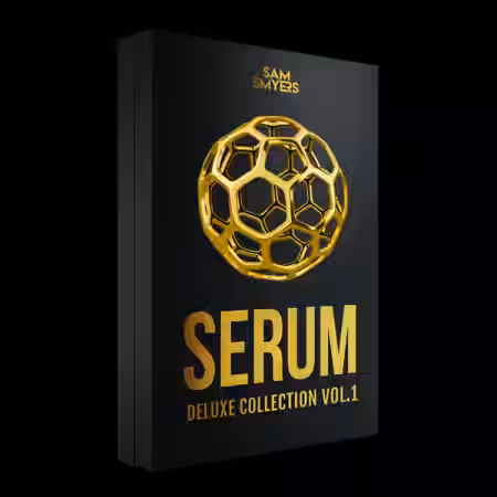 Sam Smyers Serum Deluxe Collection Vol.1 [Synth Presets] - Sample Pack Artwork