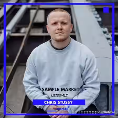 Sample Market Originals Chris Stussy [WAV] - Sample Pack Artwork