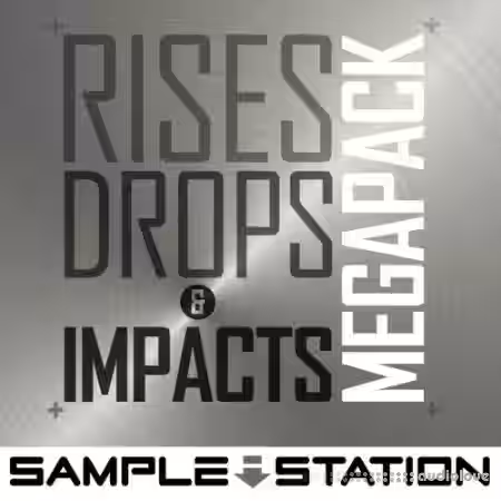 Sample Station Rises Drops and Impacts Megapack [WAV] - Sample Pack Artwork