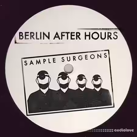Sample Surgeons Berlin After Hours [WAV] - Sample Pack Artwork