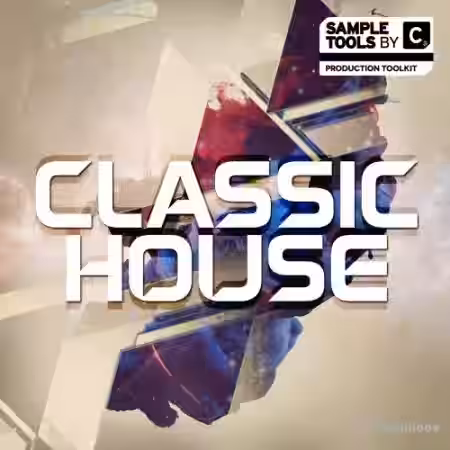 Sample Tools by Cr2 Classic House [WAV, MiDi, Synth Presets, DAW Templates] - Sample Pack Artwork