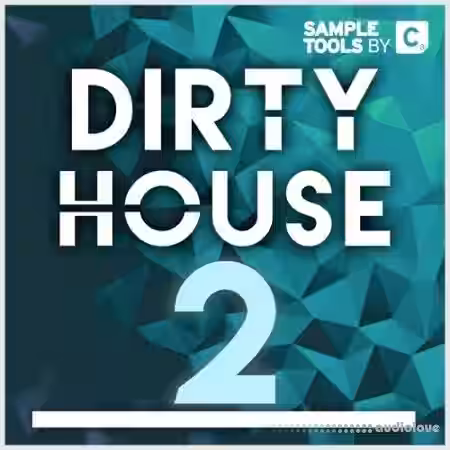 Sample Tools by Cr2 Dirty House 2 [WAV, MiDi] - Sample Pack Artwork