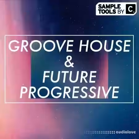 Sample Tools By Cr2 Groove House and Future Progressive [WAV] - Sample Pack Artwork