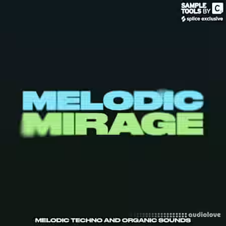 Sample Tools by Cr2 MELODIC MIRAGE: Melodic Techno and Organic Sounds [WAV] - Sample Pack Artwork