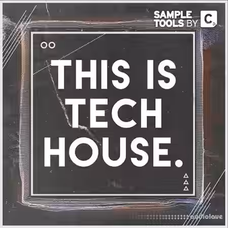 Sample Tools by Cr2 This Is Tech House [WAV, MiDi, Synth Presets] - Sample Pack Artwork