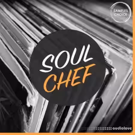 Samples Choice Soul Chef [WAV] - Sample Pack Artwork