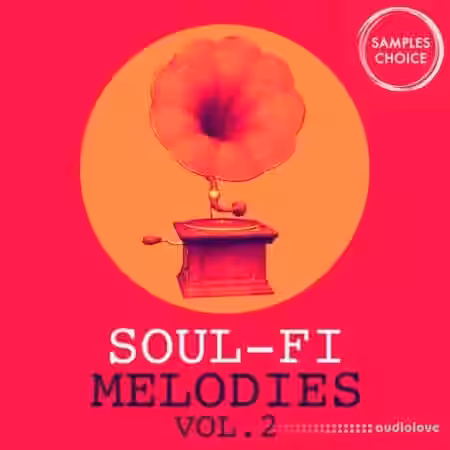 Samples Choice Soul-Fi Melodies Vol 2 [WAV] - Sample Pack Artwork