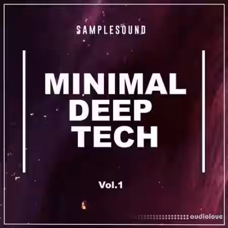 Samplesound Minimal Deep Tech Volume 1 [WAV] - Sample Pack Artwork