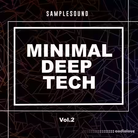 SAMPLESOUND Minimal Deep Tech Volume 2 [WAV] - Sample Pack Artwork