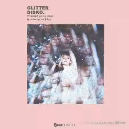 Samplestar Glitter Disko [WAV, MiDi] - Sample Pack Artwork