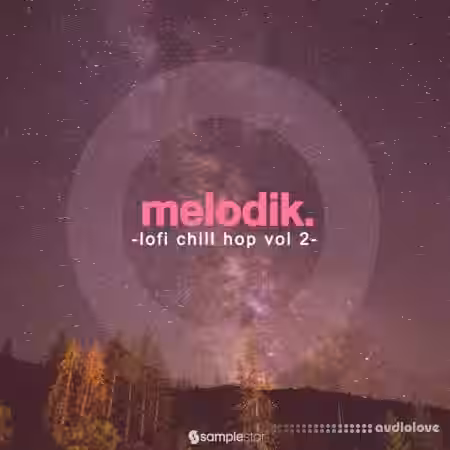 Samplestar Melodik Lofi Chill Hop Vol.2 [WAV] - Sample Pack Artwork