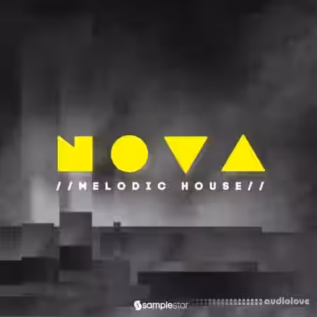 Samplestar Nova Melodic House [WAV] - Sample Pack Artwork