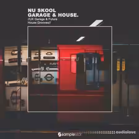 Samplestar Nu Skool Garage and House [WAV] - Sample Pack Artwork