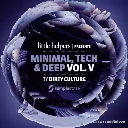 Samplestate Little Helpers Presents Dirty Culture Vol.5 [MULTiFORMAT] - Sample Pack Artwork
