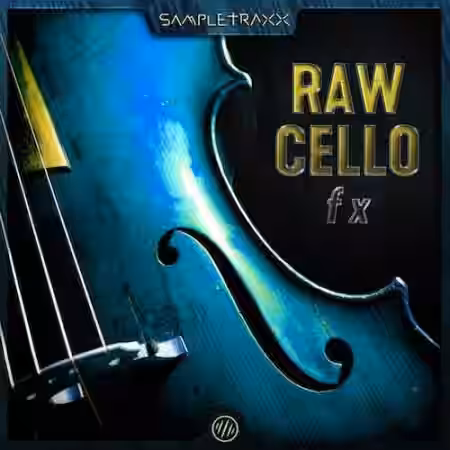 SampleTraxx Raw Cello FX [KONTAKT, WAV] - Sample Pack Artwork