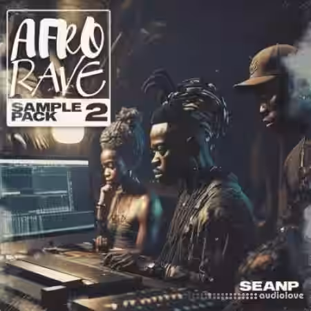 SEANP Afro Rave 2 [WAV, MiDi] - Sample Pack Artwork