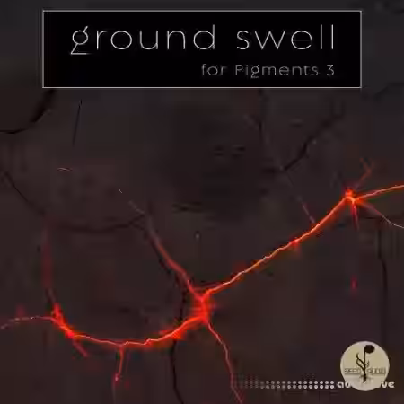 Seed Audio Ground Swell [Synth Presets] - Sample Pack Artwork