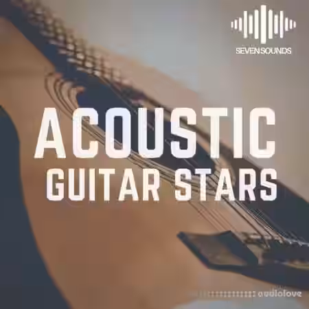 Seven Sounds Acoustic Guitars Star [WAV] - Sample Pack Artwork