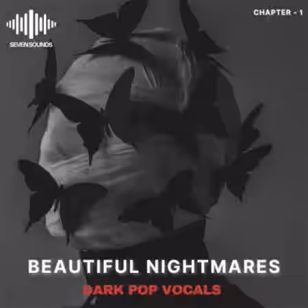 Seven Sounds Beautiful Nightmares Dark Pop Vocals [WAV] - Sample Pack Artwork