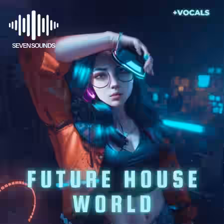 Seven Sounds Future House World [WAV] - Sample Pack Artwork