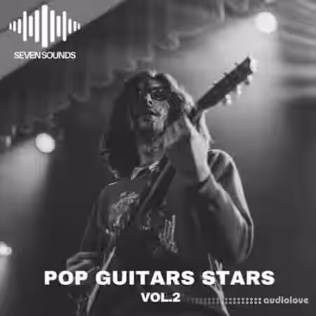 Seven Sounds Pop Guitars Stars Volume 2 [WAV] - Sample Pack Artwork
