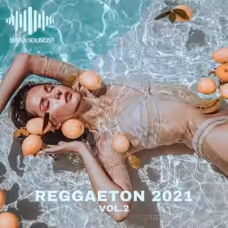 Seven Sounds Reggaeton 2021 Volume 2 [WAV, MiDi] - Sample Pack Artwork