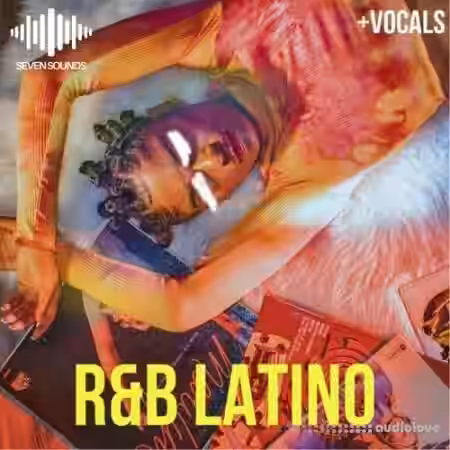 Seven Sounds RnB Latino [WAV] - Sample Pack Artwork
