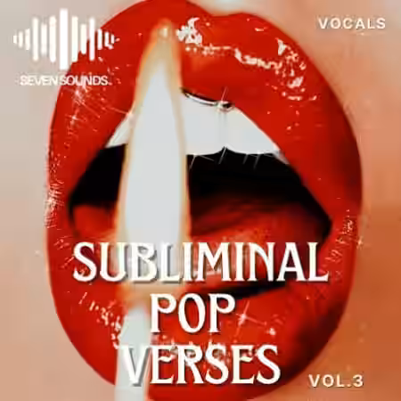 Seven Sounds Subliminal Pop Verses Vol.3 [WAV, MiDi] - Sample Pack Artwork