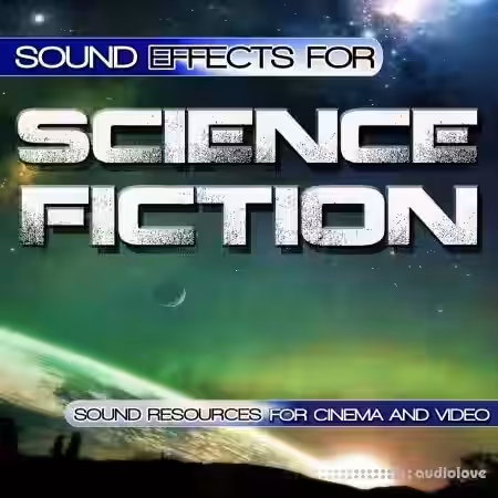 SFX Professional Resource Studio Sound Effects for Science Fiction [FLAC] - Sample Pack Artwork