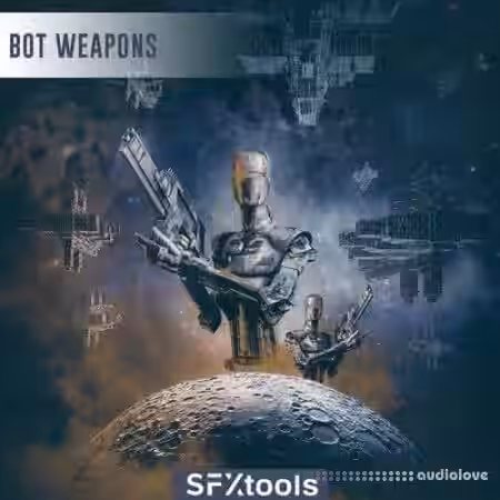 SFXtools Bot Weapons [WAV] - Sample Pack Artwork