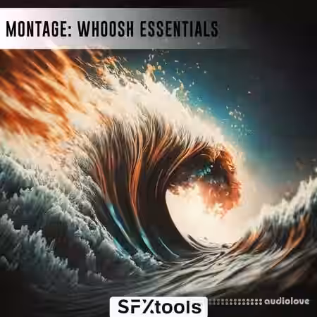 SFXTools Montage: Whoosh Essentials [WAV] - Sample Pack Artwork